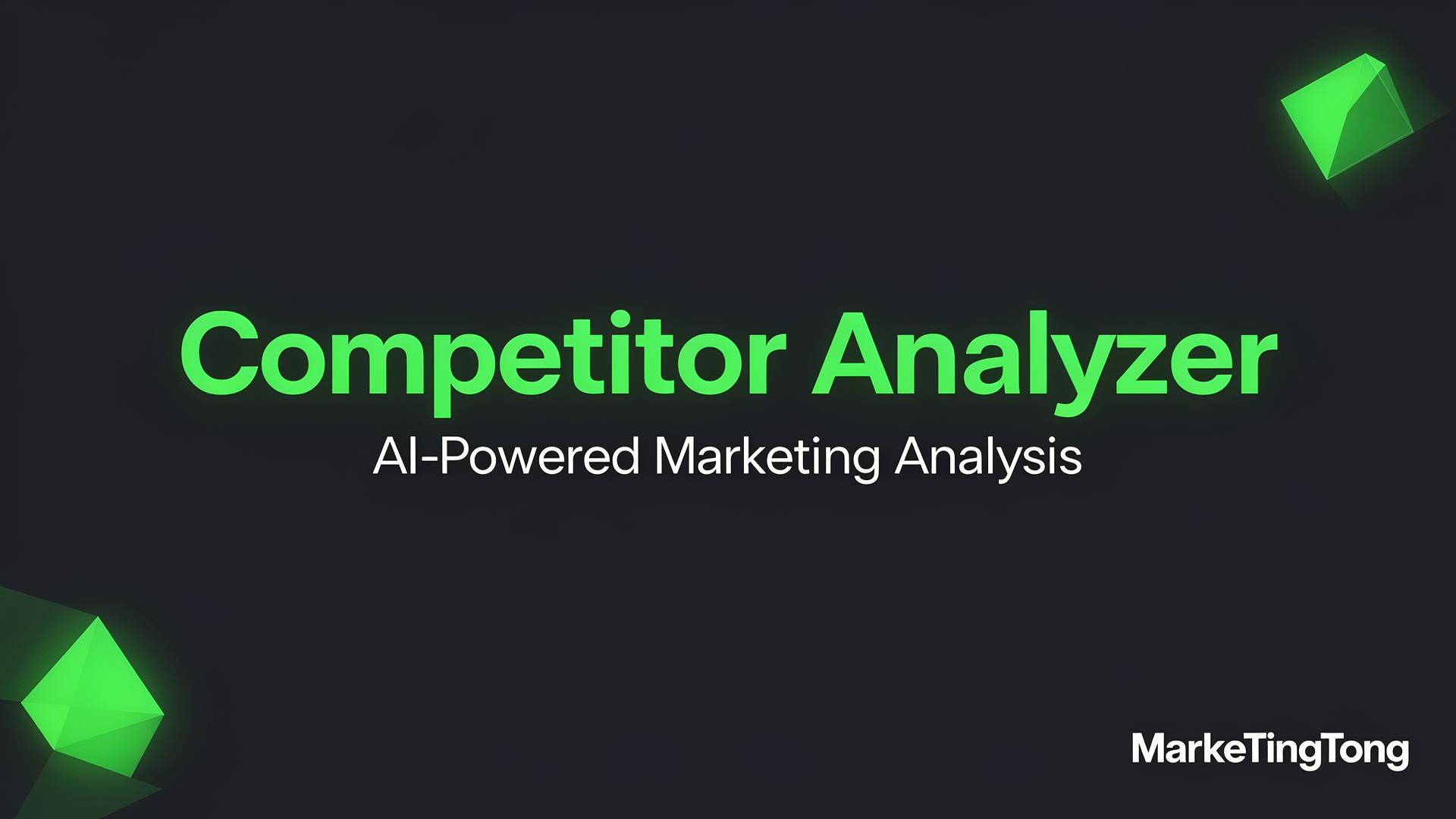 Free AI Competitor Funnel Analyzer | MarkeTingTong